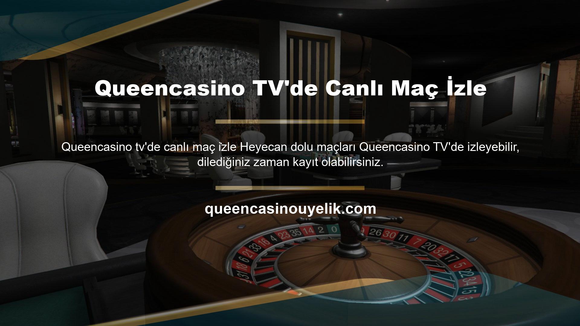 Queencasino TV'de Canlı Maç İzle En iyi küresel liglerden harika oyunlar her zaman bu sitede mevcuttur